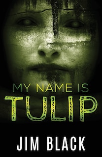 Front cover_My Name Is Tulip