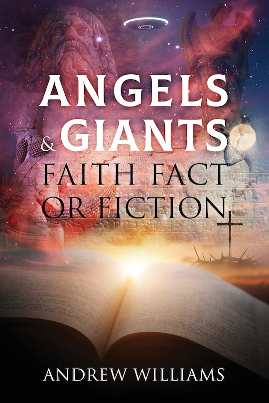 Couverture_Angels & Giants Faith Fact or Fiction