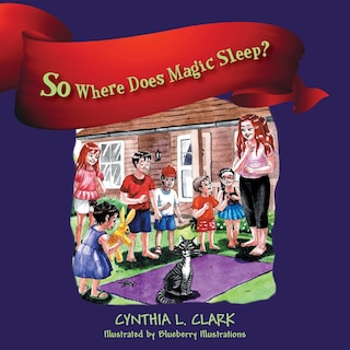 Couverture_So Where Does Magic Sleep?