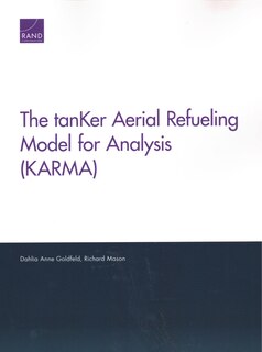 Front cover_The tanKer Aerial Refueling Model for Analysis (KARMA)
