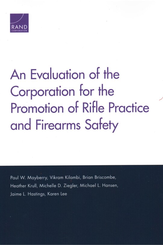 Couverture_An Evaluation Of The Corporation For The Promotion Of Rifle Practice And Firearms Safety