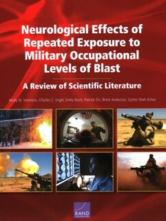 Front cover_Neurological Effects Of Repeated Exposure To Military Occupational Levels Of Blast
