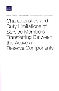 Couverture_Characteristics And Duty Limitations Of Service Members Transferring Between The Active And Reserve Components