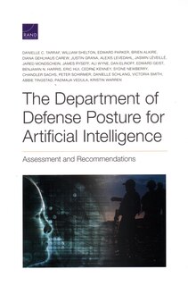 Front cover_The Department of Defense Posture for Artificial Intelligence