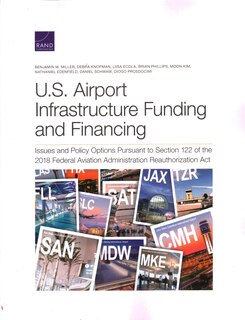 Front cover_U.S. Airport Infrastructure Funding and Financing