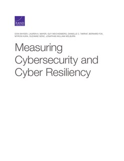 Front cover_Measuring Cybersecurity And Cyber Resiliency