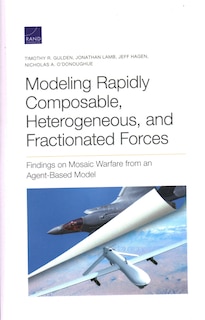 Front cover_Modeling Rapidly Composable, Heterogeneous, And Fractionated Forces