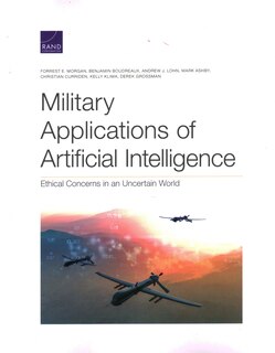 Couverture_Military Applications Of Artificial Intelligence: Ethical Concerns In An Uncertain World