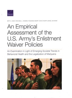Couverture_An Empirical Assessment of the U.S. Army’s Enlistment Waiver Policies