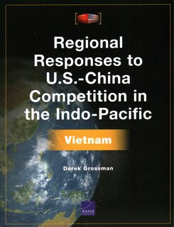 Front cover_Regional Responses To U.s.-china Competition In The Indo-pacific