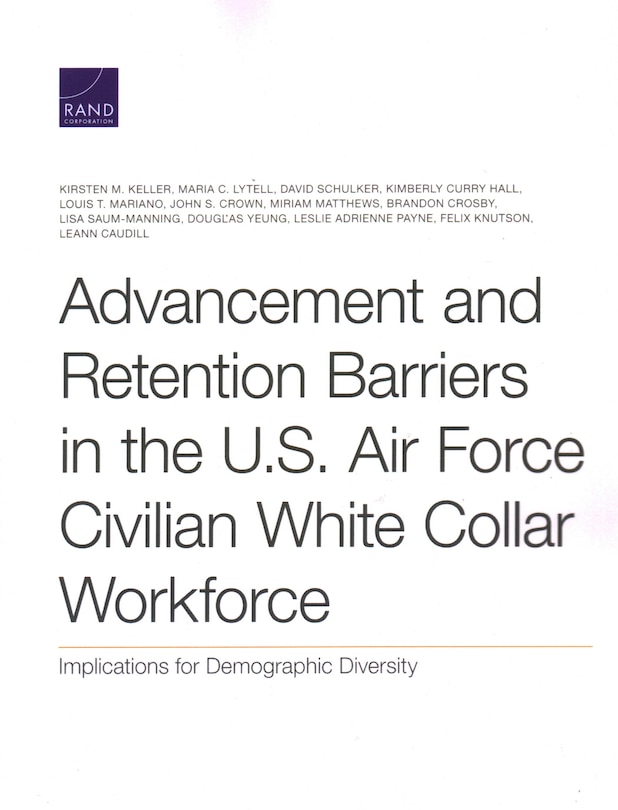 Couverture_Advancement And Retention Barriers In The U.s. Air Force Civilian White Collar Workforce