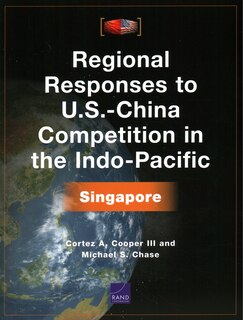 Front cover_Regional Responses To U.s.-china Competition In The Indo-pacific