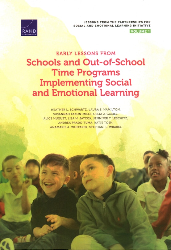 Couverture_Early Lessons From Schools And Out-of-school Time Programs Implementing Social And Emotional Learning