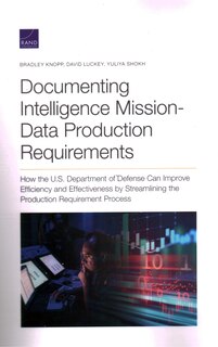 Front cover_Documenting Intelligence Mission-data Production Requirements