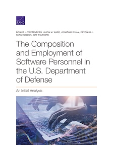 Couverture_The Composition and Employment of Software Personnel in the U.S. Department of Defense