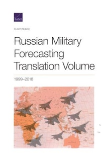 Front cover_Russian Military Forecasting Translation, 2018