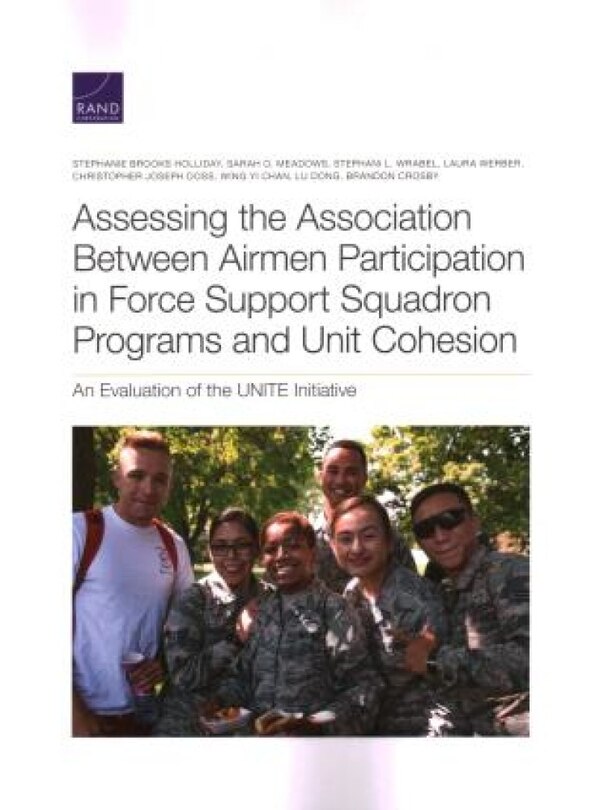 Couverture_Assessing the Association Between Airmen Participation in Force Support Squadron Programs and Unit Cohesion