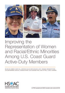 Front cover_Improving The Representation Of Women And Racial/ethnic Minorities Among U.s. Coast Guard Active-duty Members