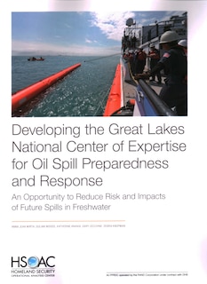 Couverture_Developing The Great Lakes National Center Of Expertise For Oil Spill Preparedness And Response