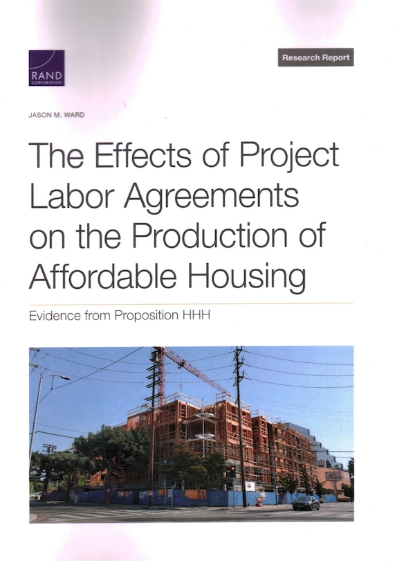 Couverture_The Effects of Project Labor Agreements on the Production of Affordable Housing
