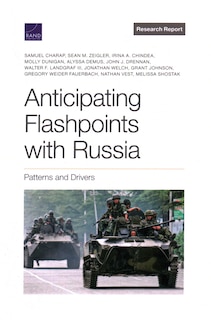 Front cover_Anticipating Flashpoints with Russia