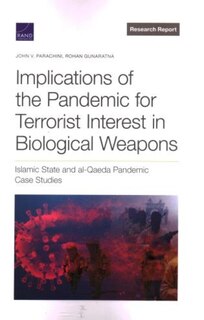 Couverture_Implications of the Pandemic for Terrorist Interest in Biological Weapons
