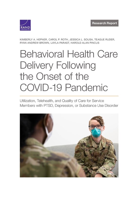 Front cover_Behavioral Health Care Delivery Following the Onset of the COVID-19 Pandemic