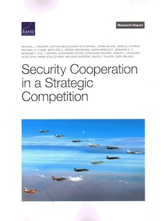 Security Cooperation in a Strategic Competition