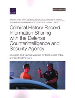 Front cover_Criminal History Record Information Sharing with the Defense Counterintelligence and Security Agency