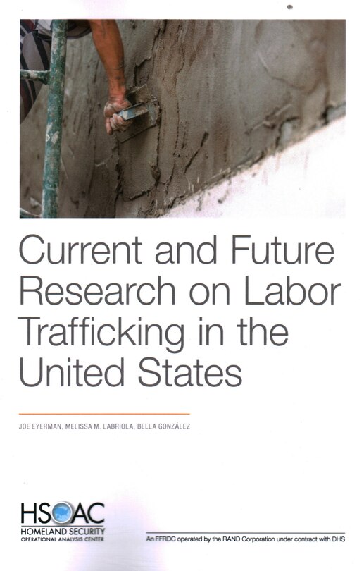 Couverture_Current and Future Research on Labor Trafficking in the United States