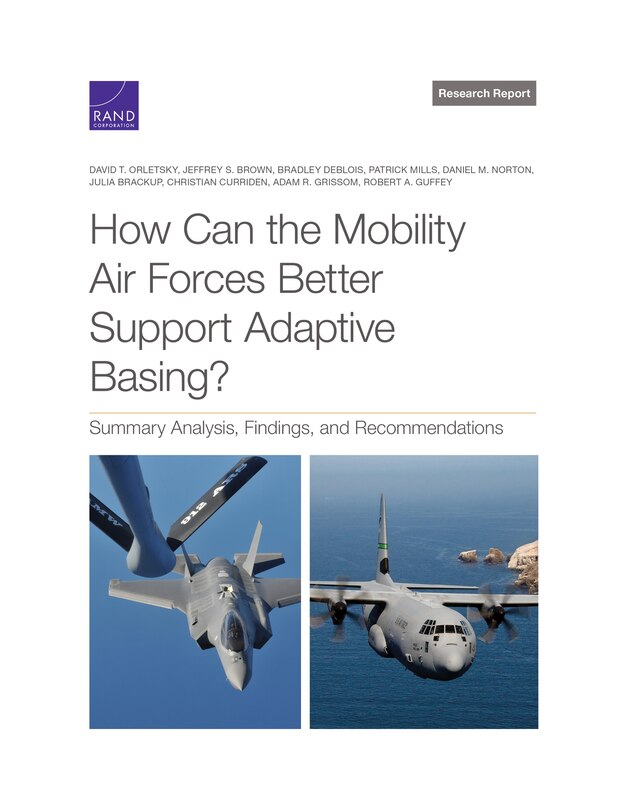 Front cover_How Can the Mobility Air Forces Better Support Adaptive Basing?