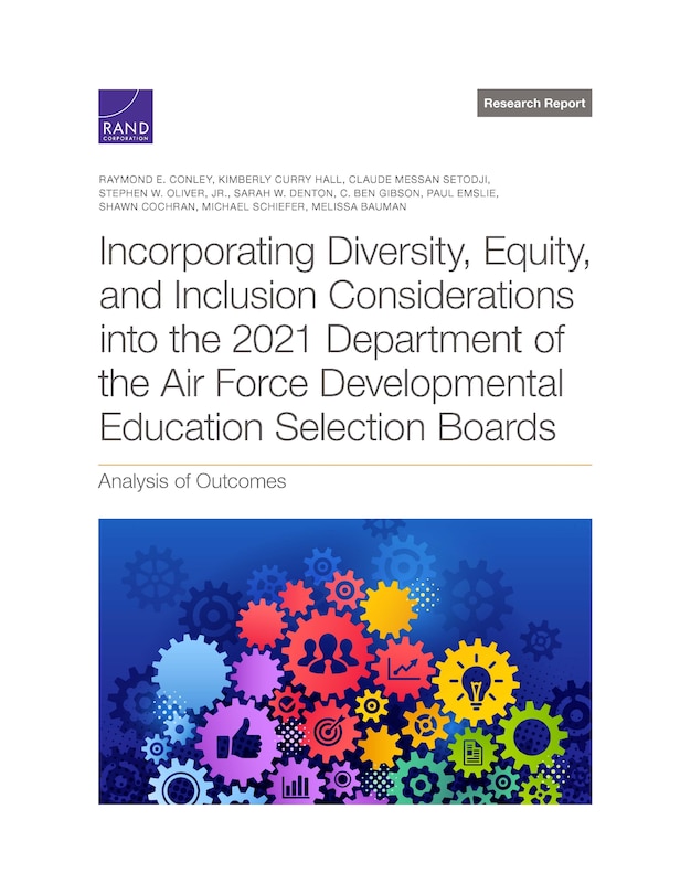 Couverture_Incorporating Diversity, Equity, and Inclusion Considerations into the 2021 Department of the Air Force Developmental Education Selection Boards