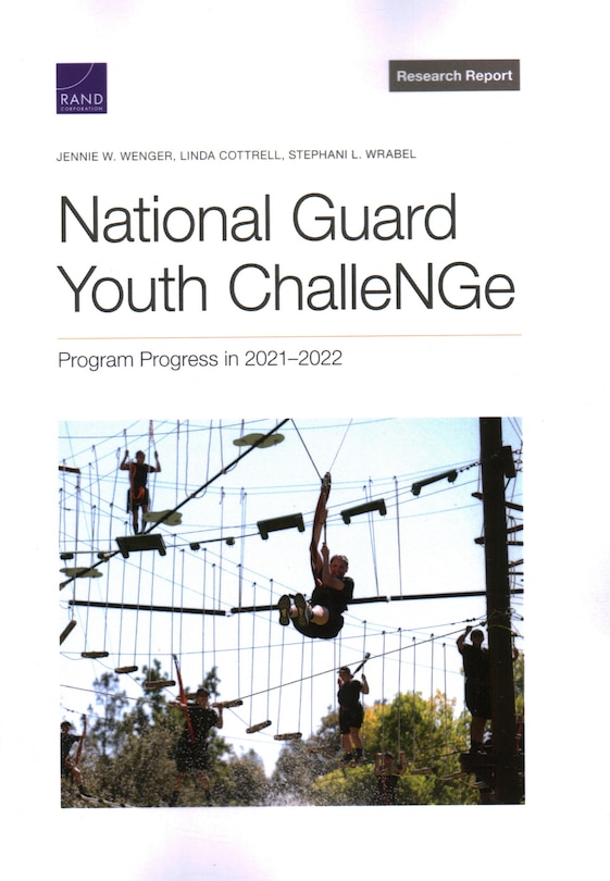 Front cover_National Guard Youth ChalleNGe: Program Progress in 2021–2022