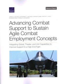 Couverture_Advancing Combat Support to Sustain Agile Combat Employment Concepts
