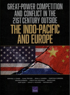 Front cover_Great-Power Competition and Conflict in the 21st Century Outside the Indo-Pacific and Europe