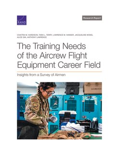 Front cover_The Training Needs of the Aircrew Flight Equipment Career Field