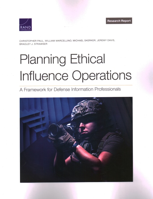 Planning Ethical Influence Operations: A Framework for Defense Information Professionals