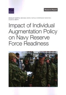 Couverture_Impact of Individual Augmentation Policy on Navy Reserve Force Readiness