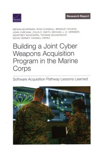 Couverture_Building a Joint Cyber Weapons Acquisition Program in the Marine Corps