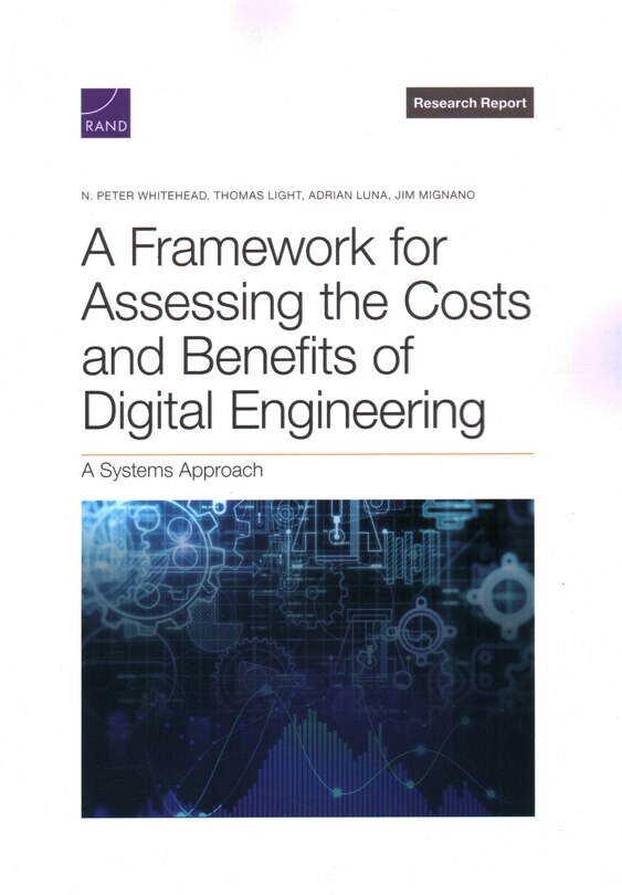 Front cover_Framework for Assessing the Costs and Benefits of Digital Engineering