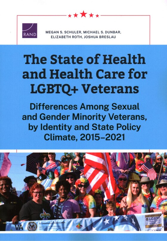 Front cover_The State of Health and Health Care for LGBTQ+ Veterans