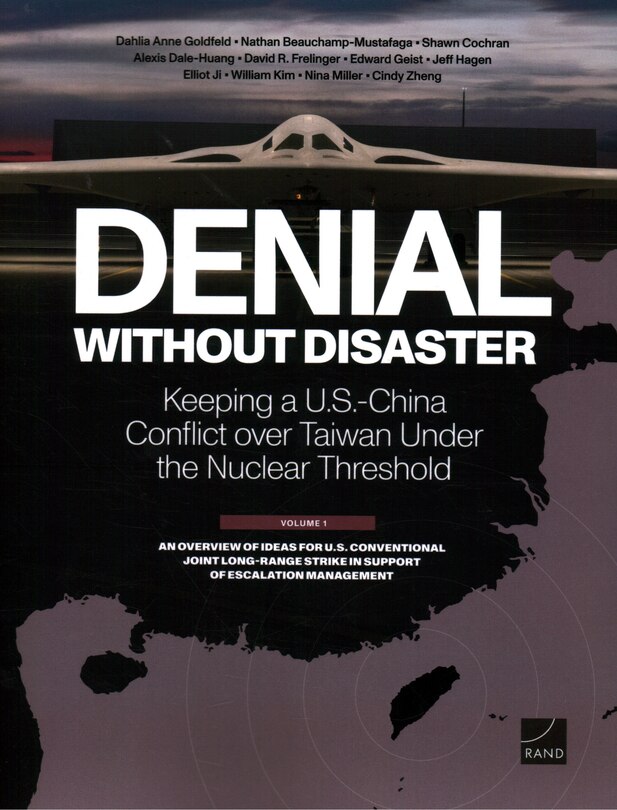 Front cover_Denial Without Disaster—Keeping a U.S.-China Conflict over Taiwan Under the Nuclear Threshold