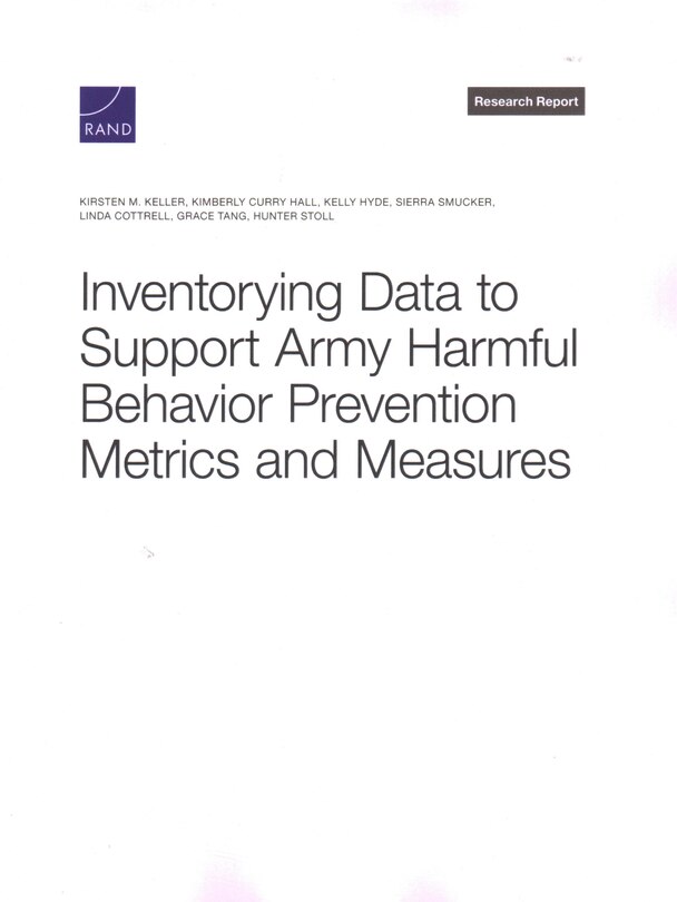 Front cover_Inventorying Data to Support Army Harmful Behavior Prevention Metrics and Measures