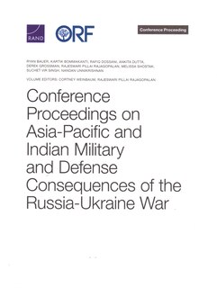 Front cover_Conference Proceedings on Asia-Pacific and Indian Military and Defense Consequences of the Russia-Ukraine War