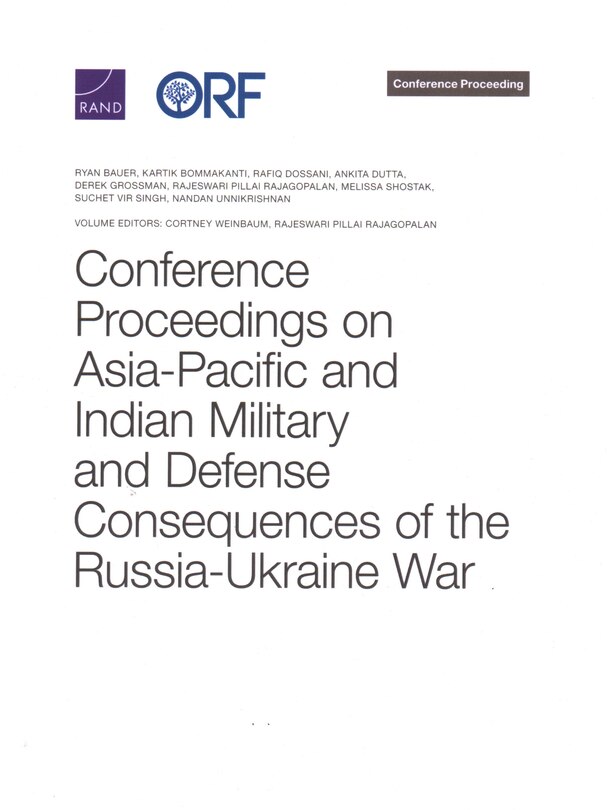 Front cover_Conference Proceedings on Asia-Pacific and Indian Military and Defense Consequences of the Russia-Ukraine War