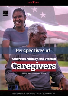 Couverture_Perspectives of America’s Military and Veteran Caregivers