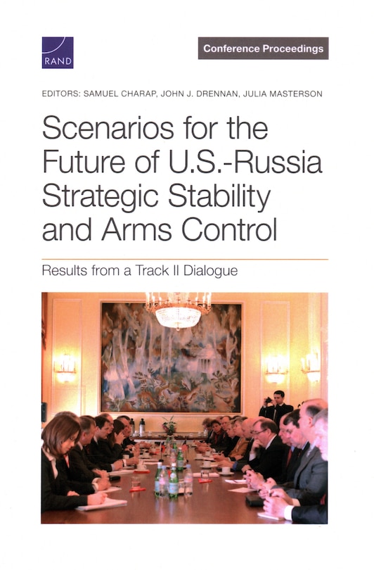 Couverture_Scenarios for the Future of U.S.-Russia Strategic Stability and Arms Control