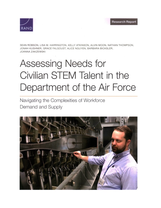 Front cover_Assessing Needs for Civilian STEM Talent in the Department of the Air Force