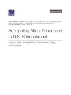 Front cover_Anticipating Allies' Responses to U.S. Retrenchment