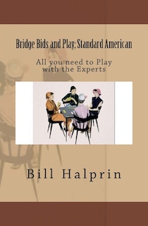 Front cover_Bridge Bids and Play; Standard American